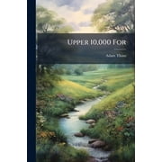 Upper 10,000 for ... (Paperback)