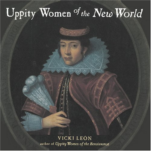 Pre-Owned Uppity Women of the New World (Paperback) 1573241873 9781573241878