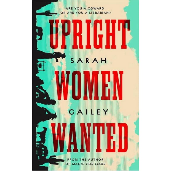 Sand in the Gears Upright Women Wanted, Book 1, (Hardcover)