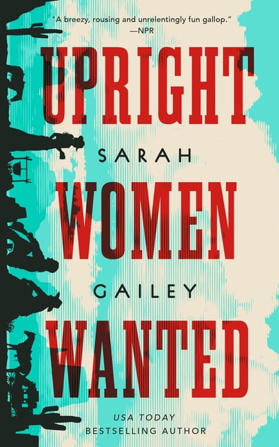 Sand in the Gears Upright Women Wanted, Book 1, (Paperback)