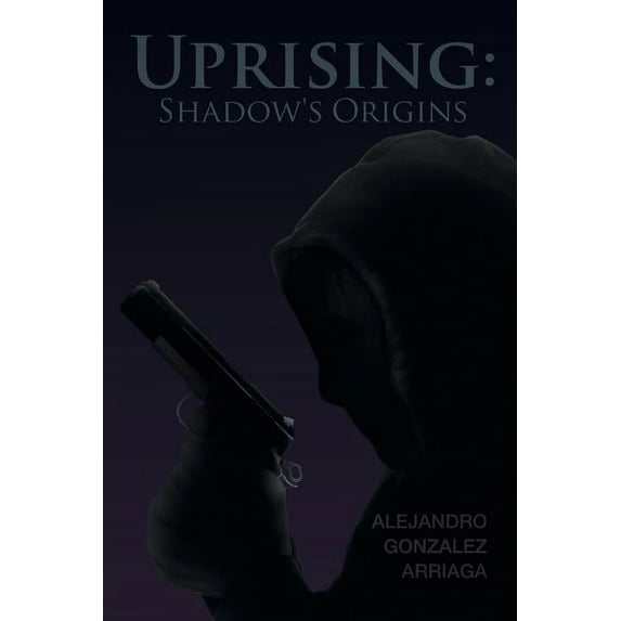 Uprising: Shadow's Origins, (Paperback)