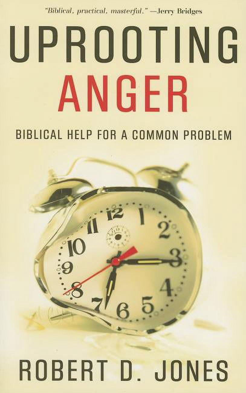 Uprooting Anger: Biblical Help for a Common Problem, (Paperback ...