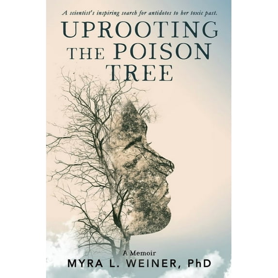 Uprooting the Poison Tree (Paperback)
