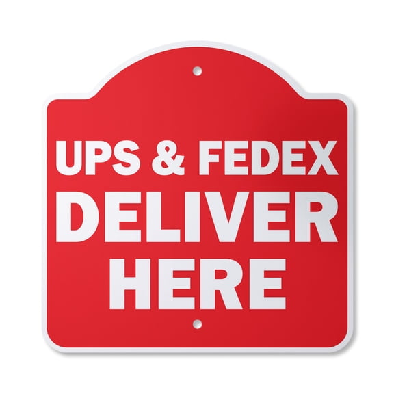 Ups & Fedex Deliver Here 10” x 10” Sign | Indoor/Outdoor Plastic | SignMission Designer Delivery Truck Mail Office Parking Novelty Gift Funny Joke Gag Road Garage