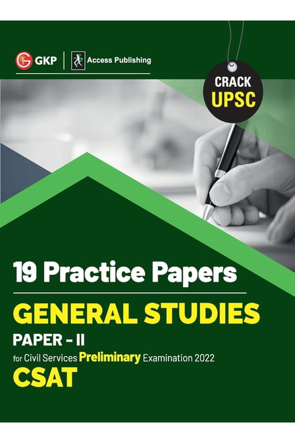 Upsc 2022: General Studies Paper II CSAT: 19 Practice Papers by GKP/Access, (Paperback)