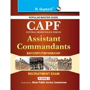 Upsc CAPF Central Armed Police Forces Assistant Commandant PaperI Exam Guide, Paperback