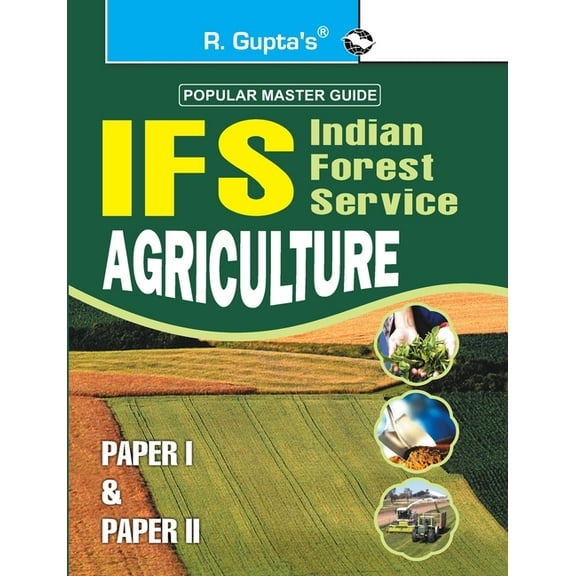 Upsc: IFS Agriculture (Paper I & II) Main Exam Guide, (Paperback)