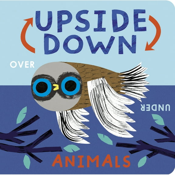 Upside Down Animals, (Board Book)