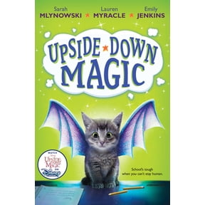Pre-Owned Upside-Down Magic (Upside-Down Magic #1): Volume 1 (Hardcover) 0545800455 9780545800457