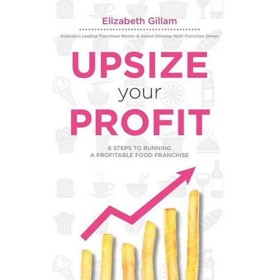 Upsize Your Profit (Paperback)