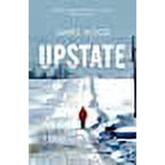 Upstate James Wood (Paperback)
