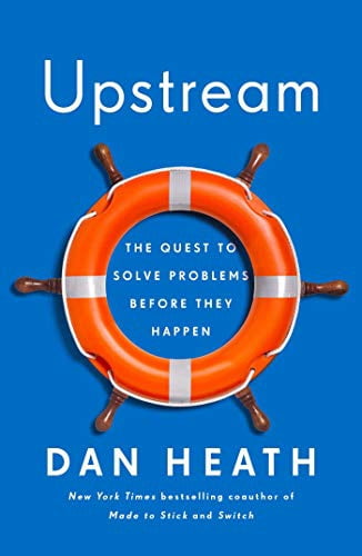 Pre-Owned Upstream: The Quest to Solve Problems Before They Happen ...