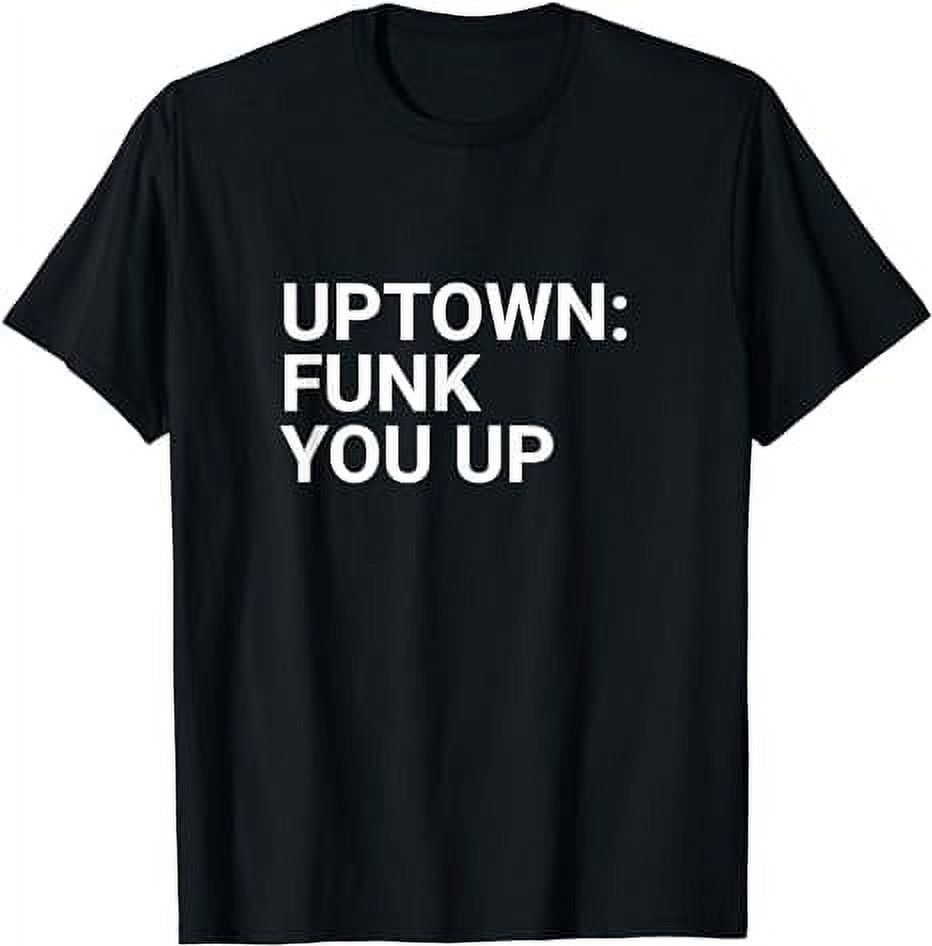 Uptown Funk You Up Chicago Neighborhood Pride Shirt TShirt