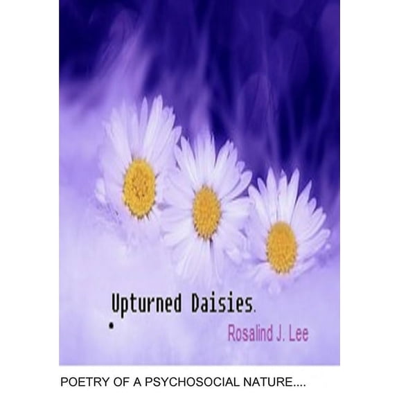 Upturned Daisies, (Paperback)