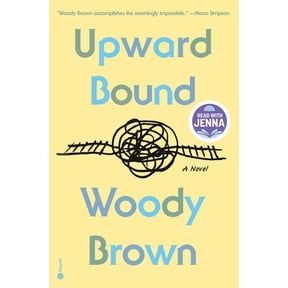 Upward Bound: A Read with Jenna Pick, (Hardcover)