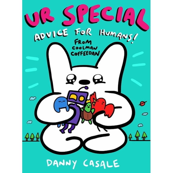 Ur Special: Advice for Humans from Coolman Coffeedan, (Paperback)