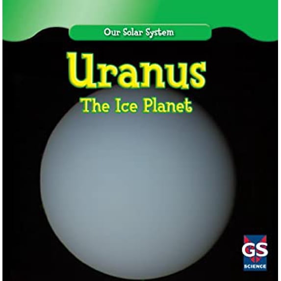 Pre-Owned Uranus: The Ice Planet (Library Binding) 1433938421 9781433938429
