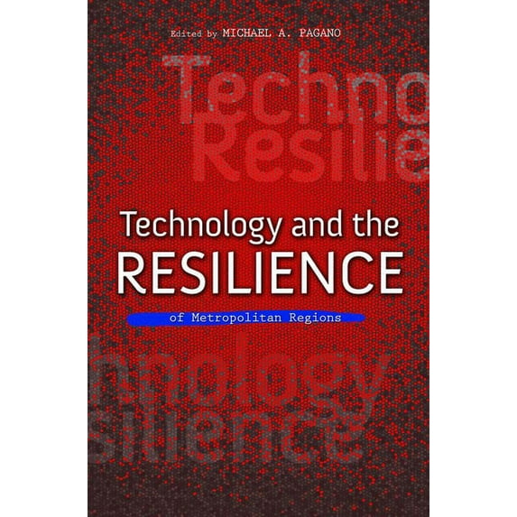 Urban Agenda Technology and the Resilience of Metropolitan Regions, (Paperback)