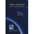 thumbnail image 1 of Urban Air Quality: Measurement, Modelling and Management: Proceedings of the Second International Conference on Urban Ai, (Paperback), 1 of 1