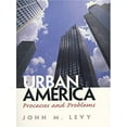 thumbnail image 1 of Pre-Owned Urban America: Processes and Problems (Paperback) 0132871114 9780132871112, 1 of 1