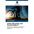 thumbnail image 1 of Urban Bicycling und Nachhaltigkeit (Paperback), 1 of 1