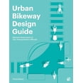 thumbnail image 1 of Urban Bikeway Design Guide, Third Edition, (Hardcover), 1 of 1