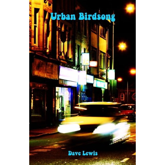 Urban Birdsong, (Paperback)