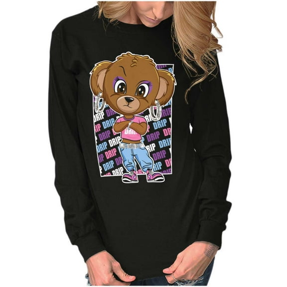 Urban Bling Drip Sassy Teddy Bear Women's Long Sleeve T Shirt Brisco Brands M