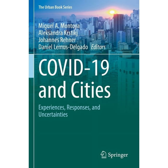 Urban Book Covid-19 and Cities: Experiences, Responses, and Uncertainties, (Paperback)