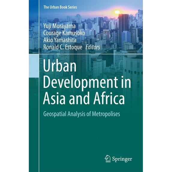Urban Book Urban Development in Asia and Africa: Geospatial Analysis of Metropolises, (Hardcover)