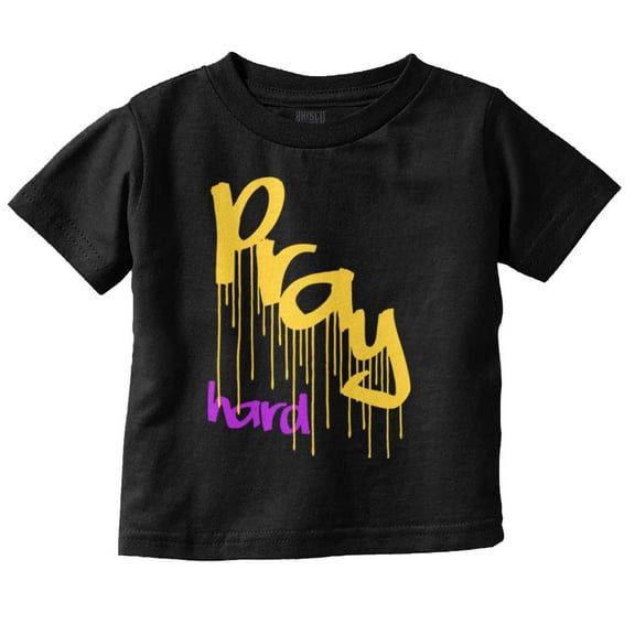 Urban Christian Faith Pray Hard Toddler Boy Girl T Shirt Infant Toddler Brisco Brands 12M