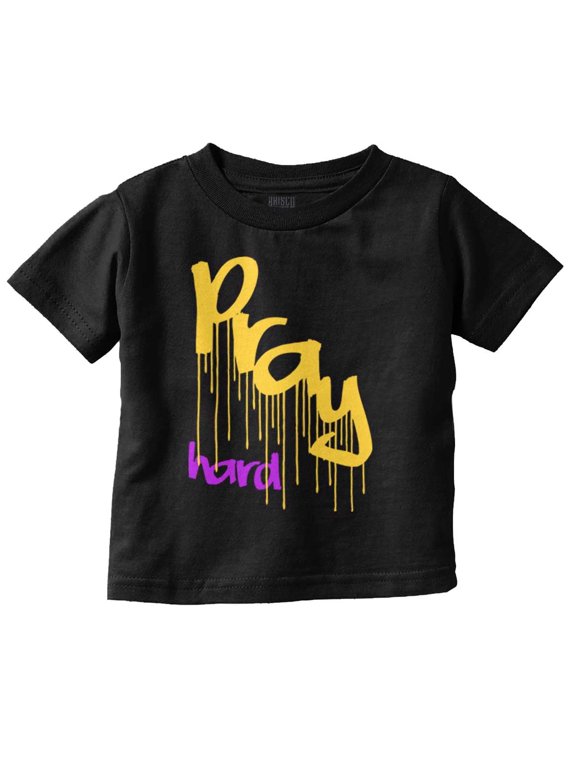 Urban Christian Faith Pray Hard Toddler Boy Girl T Shirt Infant Toddler Brisco Brands 5T