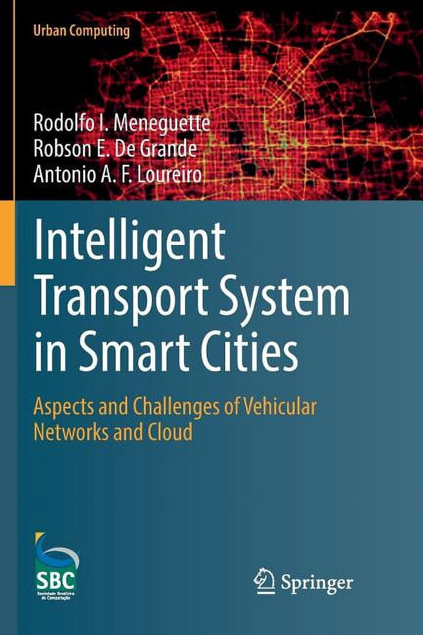 Urban Computing Intelligent Transport System in Smart Cities: Aspects ...