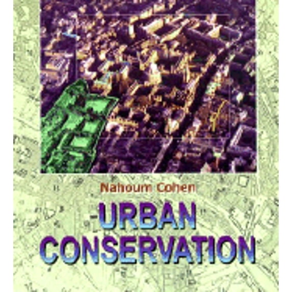Pre-Owned Urban Conservation (Paperback) 0262531615 9780262531610