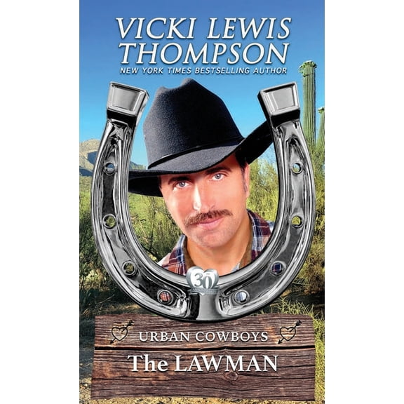 Urban Cowboys The Lawman: Opposites Attract Western Romance, Book 3, (Paperback)
