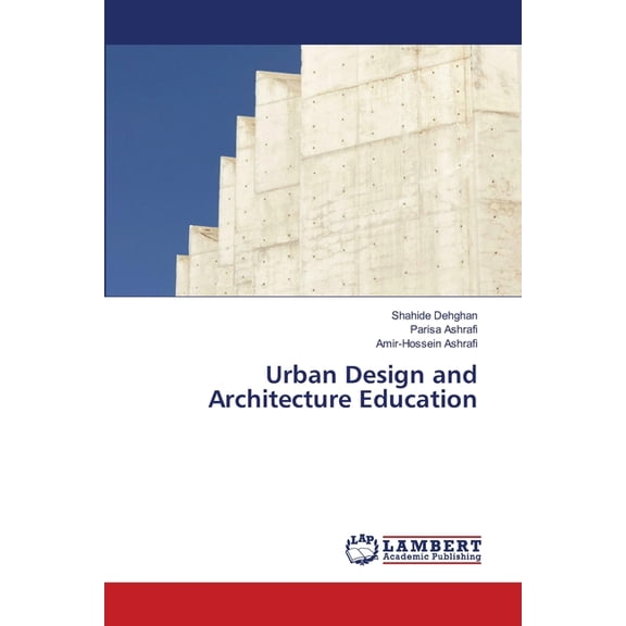 Urban Design and Architecture Education, (Paperback)
