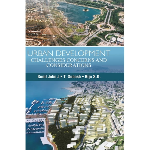 Urban Development: Challenges, Concerns & Considerations, (Hardcover)