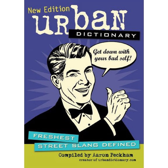 Pre-Owned Urban Dictionary: Freshest Street Slang Defined Volume 3 (Paperback) 1449409903 9781449409906