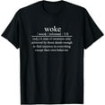 thumbnail image 1 of Urban Dictionary Woke Definition T-Shirt, 1 of 3