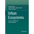 thumbnail image 1 of Urban Ecosystems: Function, Management and Development, (Paperback), 1 of 1