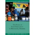 thumbnail image 1 of Urban Food Security The State of Food Insecuritity in Windhoek, Namibia, Book 14, (Paperback), 1 of 1