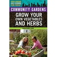 thumbnail image 1 of Pre-Owned Community Gardens (Library Binding) 1477717773 9781477717776, 1 of 1