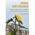 thumbnail image 1 of Pre-Owned Urban Gun Violence Paperback, 1 of 1