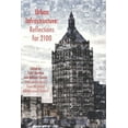 thumbnail image 1 of Urban Infrastructure: Reflections for 2100, 1 of 1