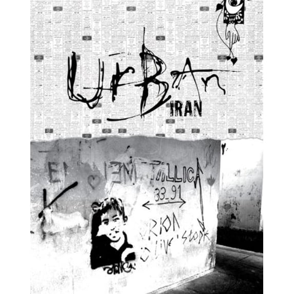 Pre-Owned Urban Iran (Hardcover) 0979966612 9780979966613