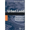 thumbnail image 1 of Urban Land: Degradation - Investigation - Remediation, (Hardcover), 1 of 1