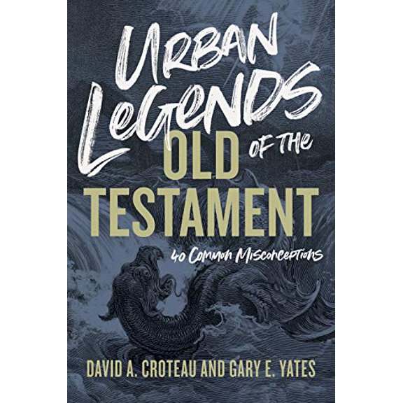 Pre-Owned Urban Legends of the Old Testament: 40 Common Misconceptions Paperback