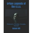 thumbnail image 1 of Urban Legends of the U.S.A.: Urban Legends of the U.S.A.: Delaware, Florida, Georgia, Hawaii (Paperback), 1 of 1