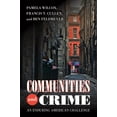thumbnail image 1 of Urban Life, Landscape and Policy Communities and Crime: An Enduring American Challenge, (Paperback), 1 of 1