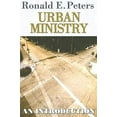 thumbnail image 1 of Pre-Owned Urban Ministry: An Introduction (Paperback) 0687642256 9780687642250, 1 of 1